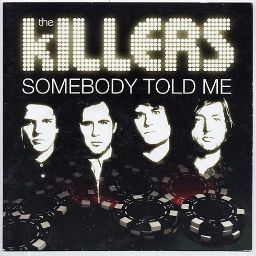 The Killers - Somebody Told Me текст и перевод песни